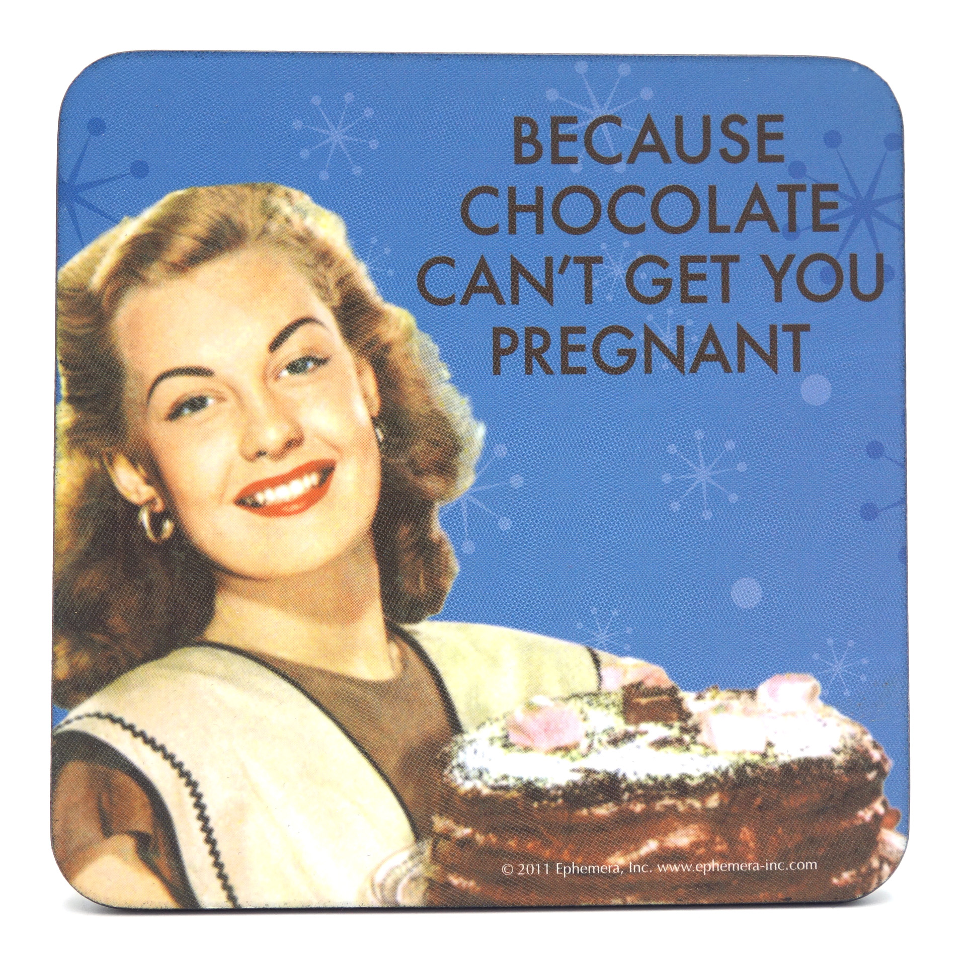 Untersetzer "Because Chocolate ..." 
