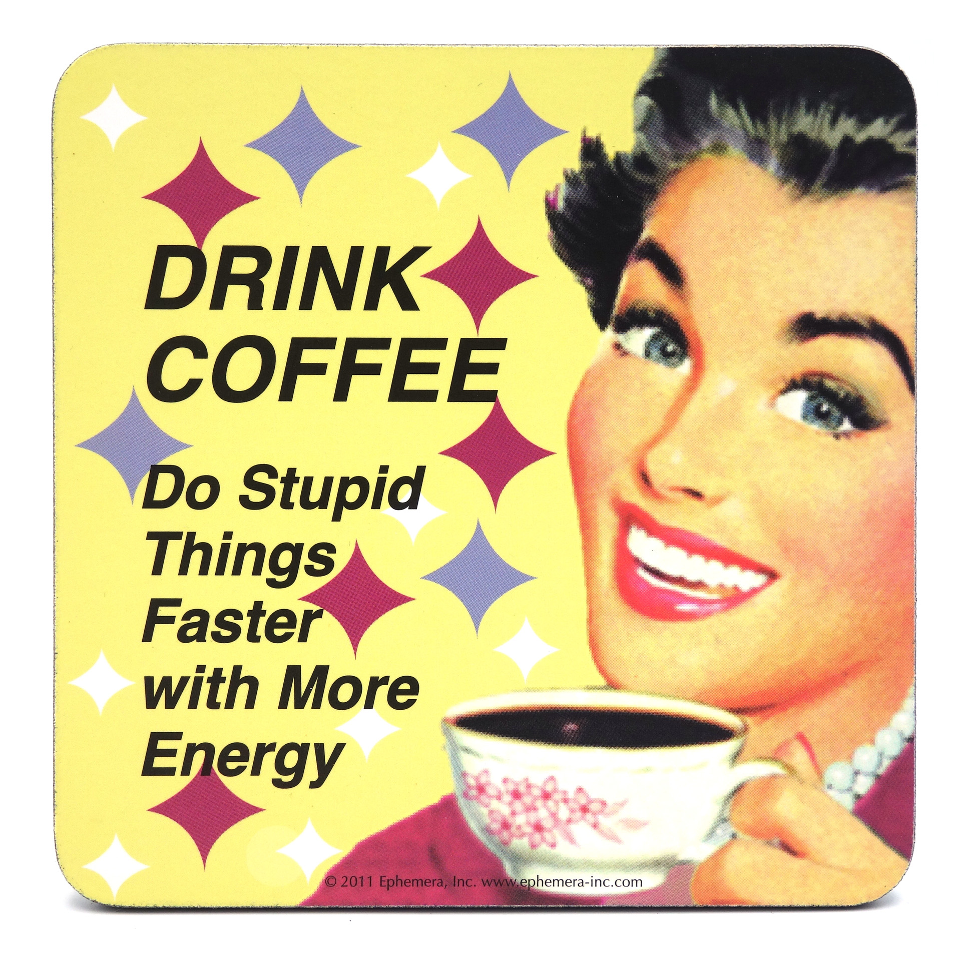 Untersetzer "Drink Coffee" 