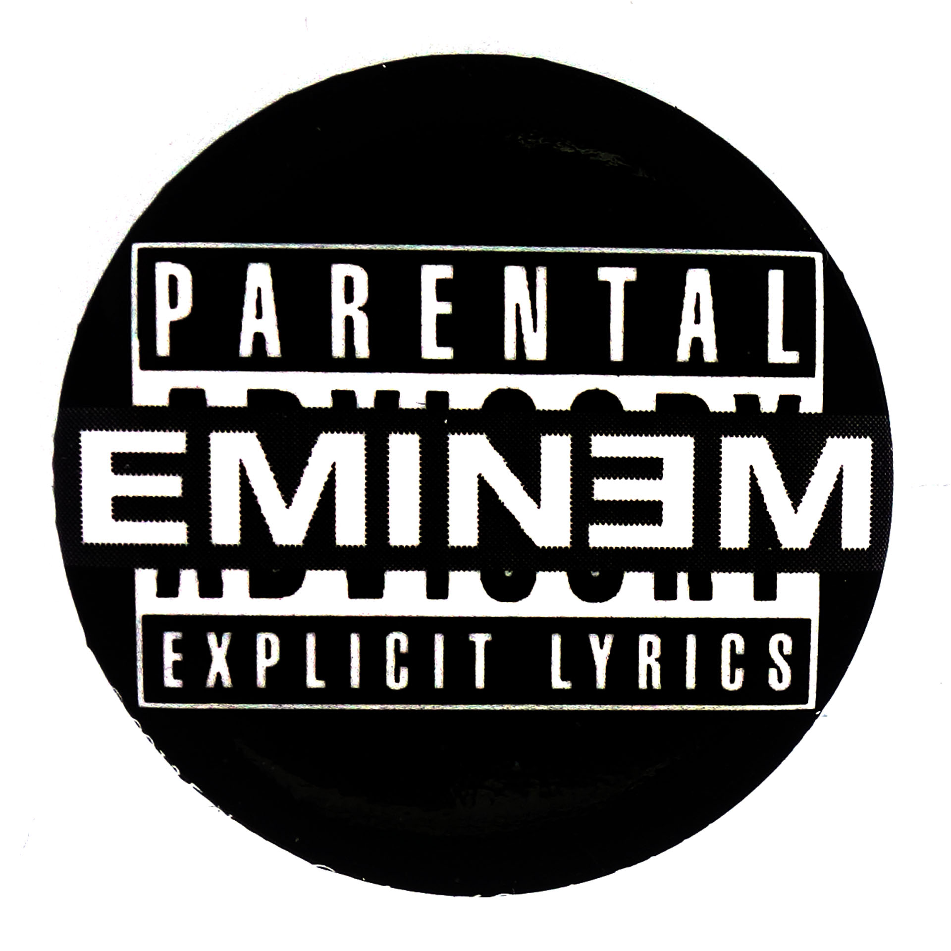 Eminem Button Parental Advisory Explicit Lyrics